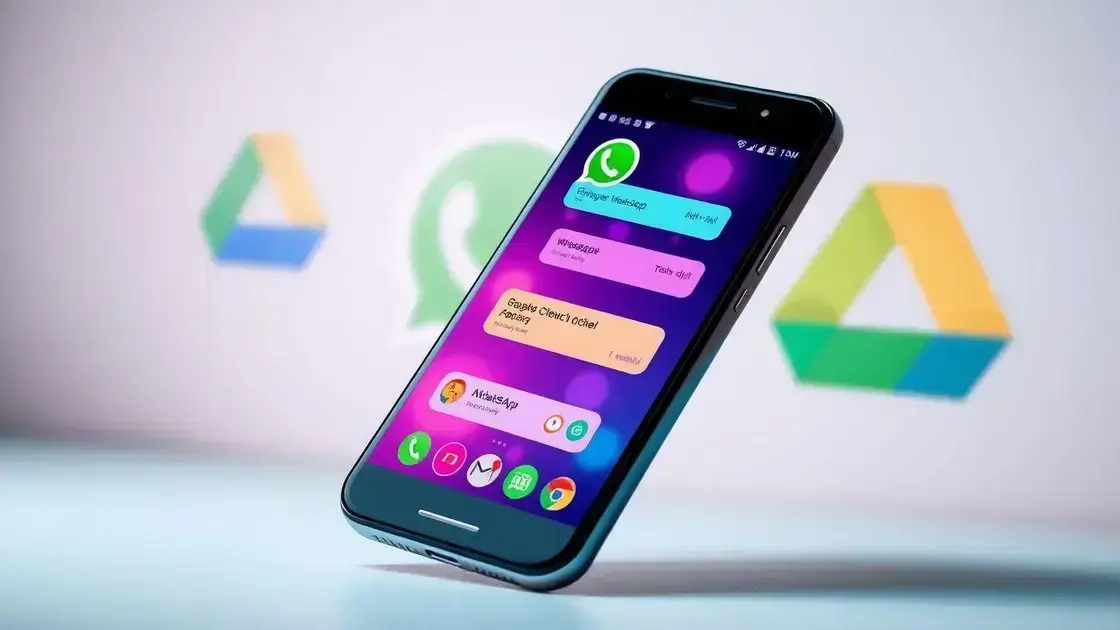 Backup do WhatsApp: como fazer e restaurar no Google Drive